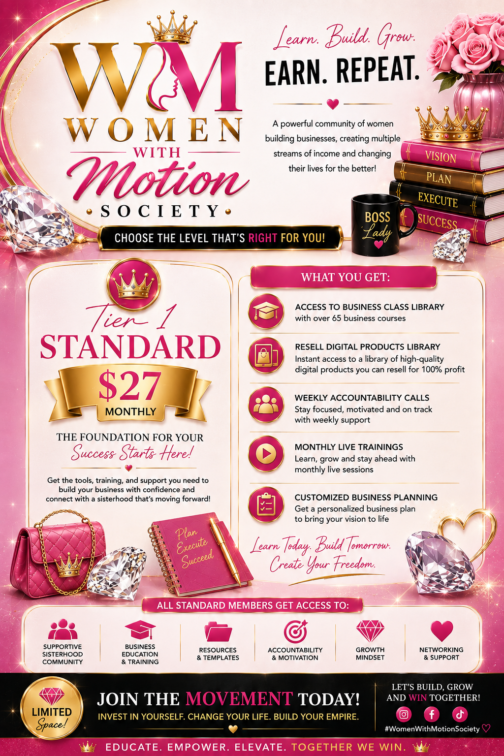 Women With Motion Society — Standard Membership flyer: $27 monthly, access to the business class library, digital products you can resell, weekly accountability calls, monthly live trainings and customized business planning.